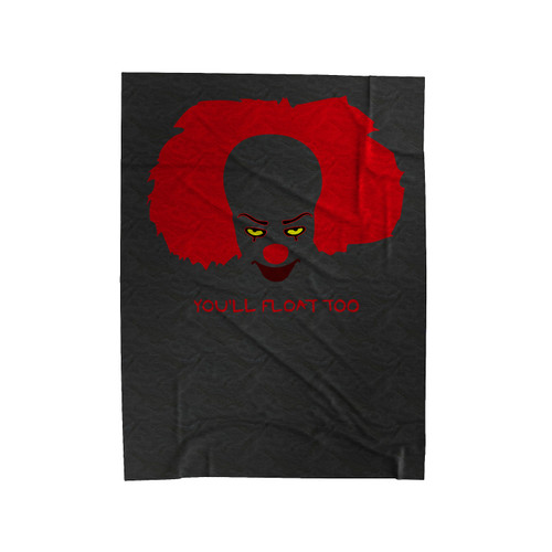 Stephen King's It Clown You'Ll Float Too Velveteen Blanket