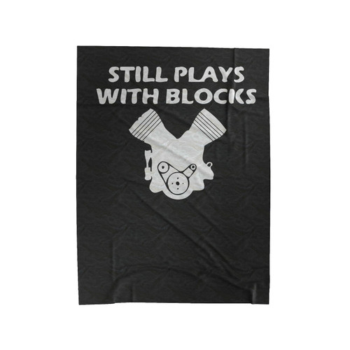 Still Plays With Blocks Funny Velveteen Blanket