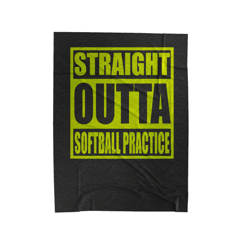 Straight Outta Softball Practice Velveteen Blanket
