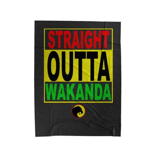 Straight Outta Wakanda 3 Velveteen Blanket