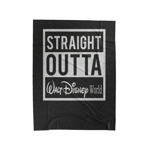 Straight Outta Walt Disney World Velveteen Blanket