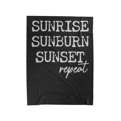 Sunrise Sunburn Sunset Repeat Velveteen Blanket