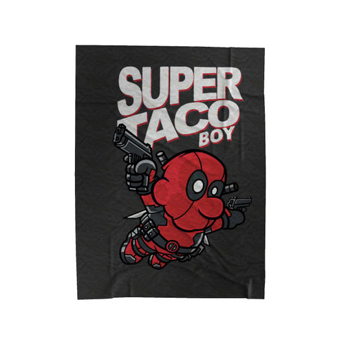 Super Taco Boys Deadpool Parody Velveteen Blanket