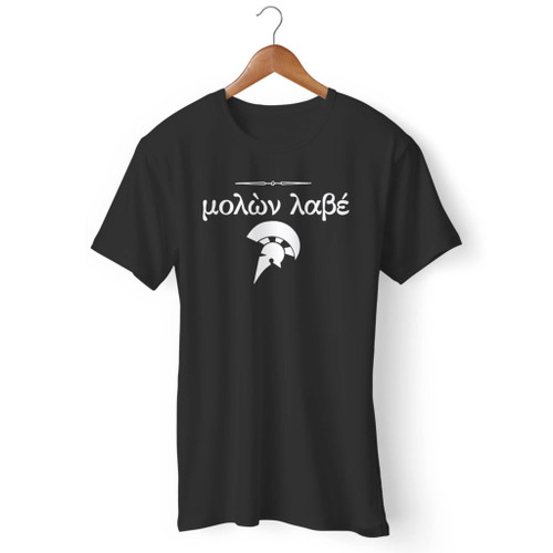 Molon Labe Greek Spartan Defiant Saying Come And Take Them Men T Shirt