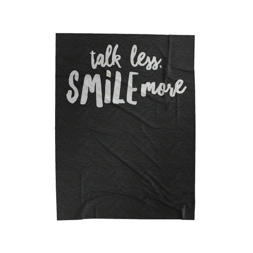 Talk Less Smile More Hamilton Velveteen Blanket