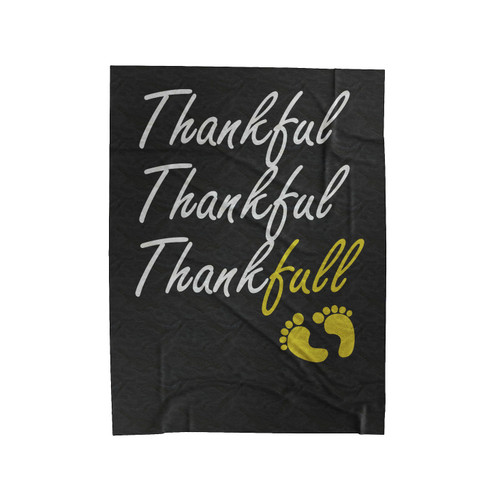 Thankful Thanksgiving Maternity Velveteen Blanket