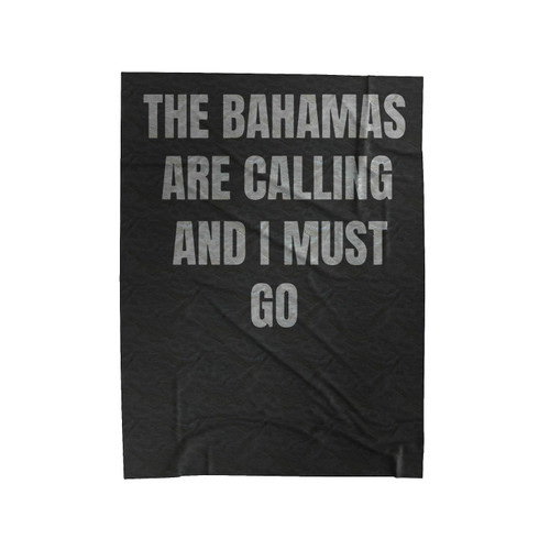 The Bahamas Are Calling Bahamas Vacation Trip Velveteen Blanket