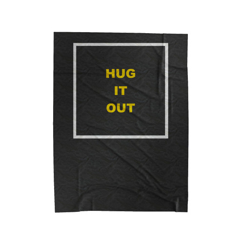 The Hug Hug It Out In Frame Velveteen Blanket