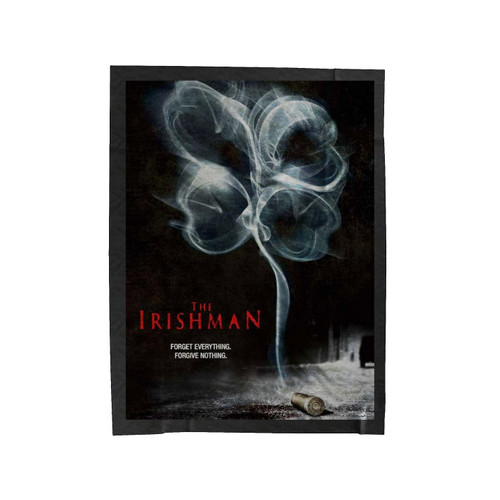 The Irishman Forget Everything Forgive Nothing Velveteen Blanket