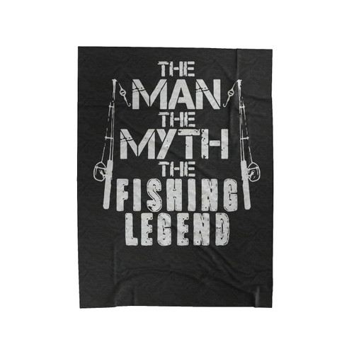 The Man The Myth Velveteen Blanket