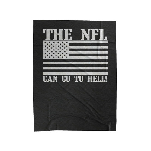 The Nfl Can Go To Hell Velveteen Blanket
