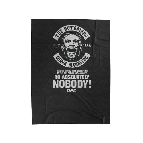 The Notorious Conor Mcgregor To Absolutely Nobody Velveteen Blanket