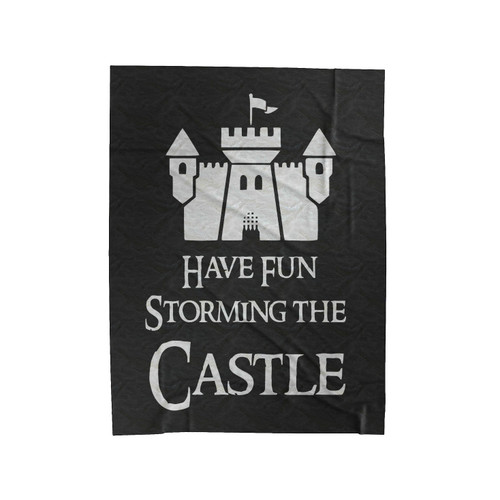 The Princess Bride Have Fun Storming The Castle Velveteen Blanket