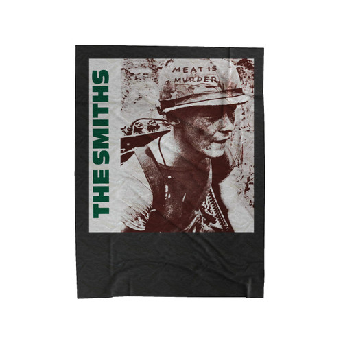 The Smiths English Rock Band Meat Is Murder 1985 Morrissey Marr Velveteen Blanket The Smiths English Rock Band Meat Is Murder 1985 Morrissey Marr Velveteen Blanket
