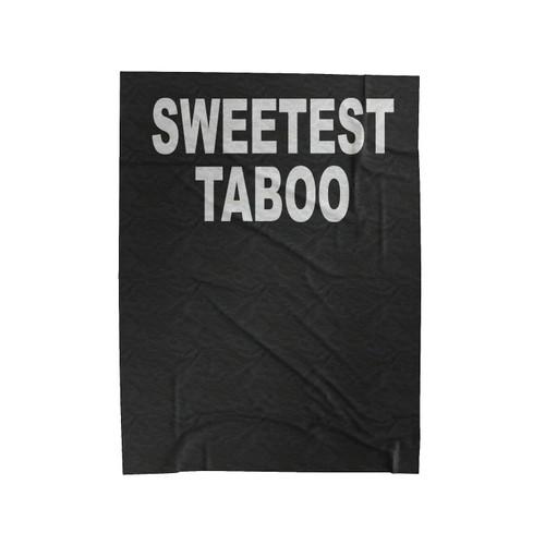 The Sweetest Taboo Valentine Velveteen Blanket
