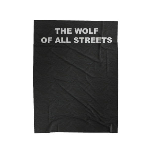 The Wolf Of All Streets 2 Velveteen Blanket