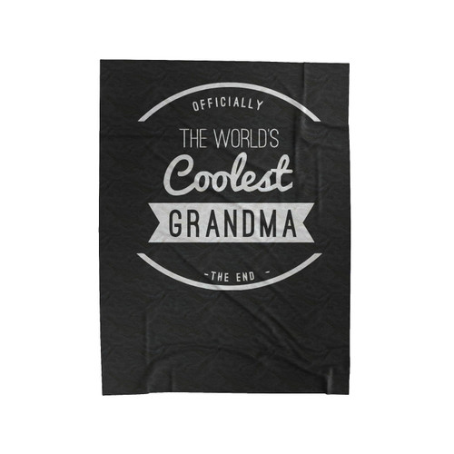 The World's Coolest Grandma Velveteen Blanket