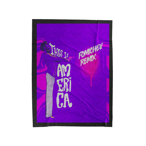 This Is America Fomichen Remix Velveteen Blanket