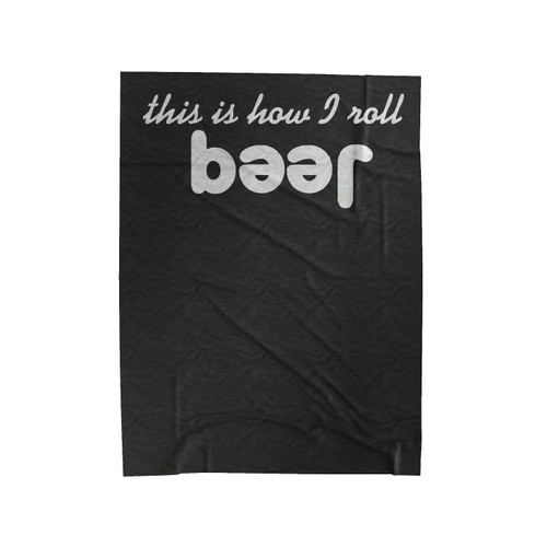 This Is How I Roll Jeep Velveteen Blanket