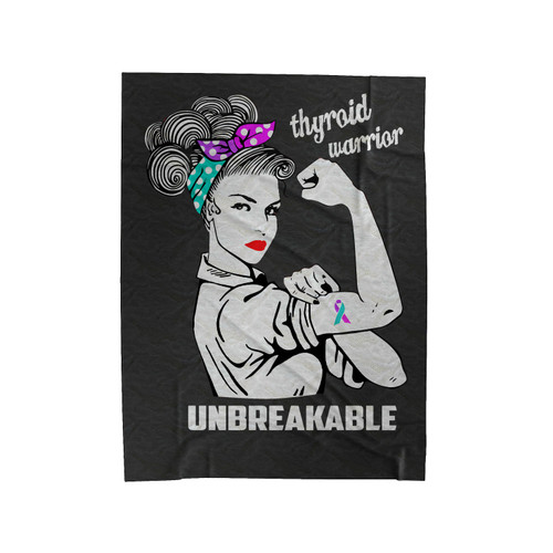 Thyroid Warrior Unbreakable Velveteen Blanket
