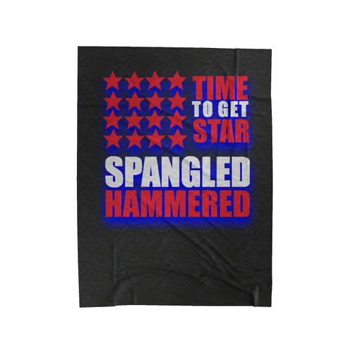 Time To Get Star Spangled Hammered Flag Velveteen Blanket