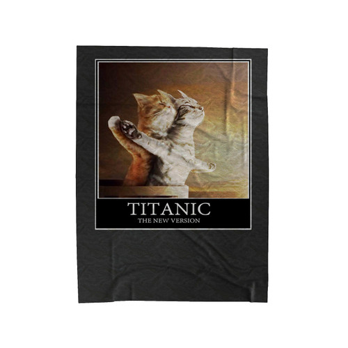 Titanic Funny Cats Parody Cat Lover Velveteen Blanket