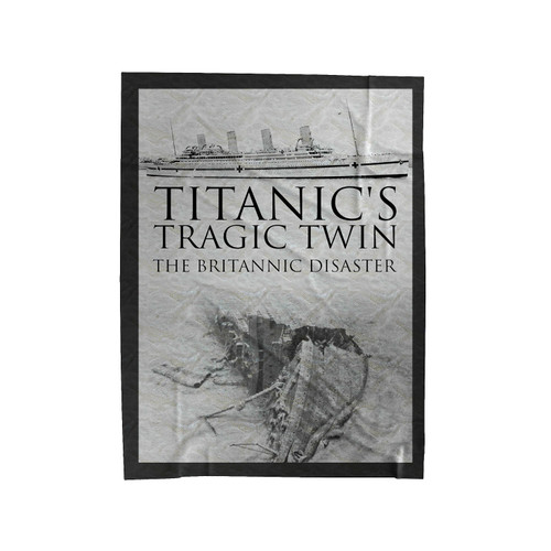 Titanic's Tragic Twin Velveteen Blanket