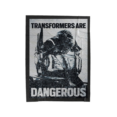 Transformers Are Dangerous Velveteen Blanket