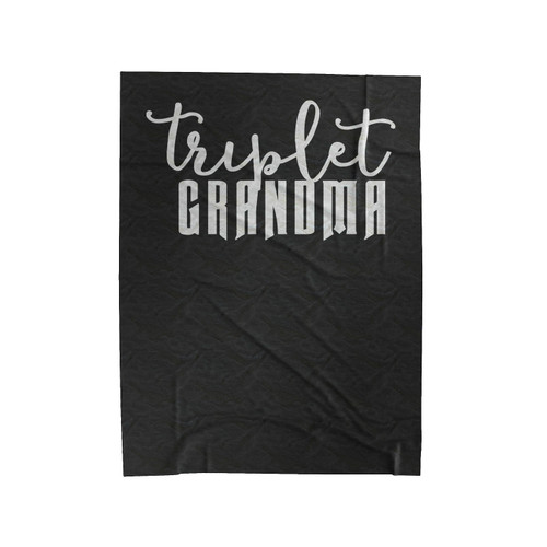 Triplet Grandma Velveteen Blanket
