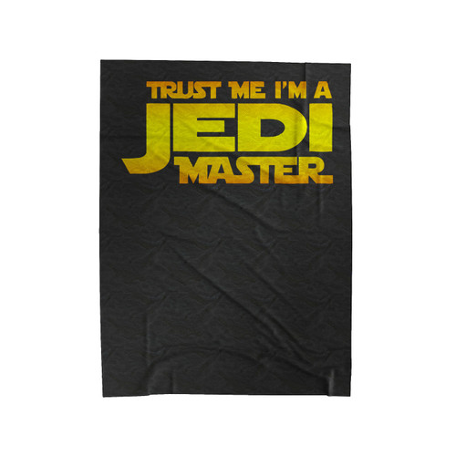 Trust Me I'm A Jedi Master Velveteen Blanket
