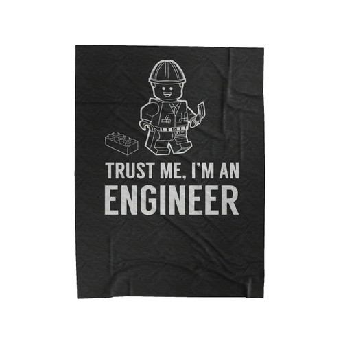 Trust Me I'm A Lego Engineer Best Funny Gift Idea Like To Play With Legos Velveteen Blanket