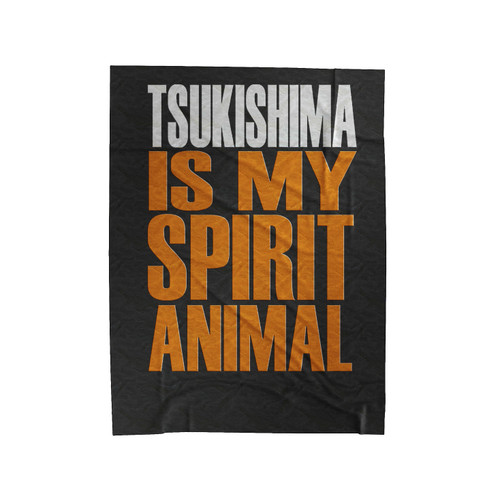 Tsukishima Is My Spirit Animal Velveteen Blanket