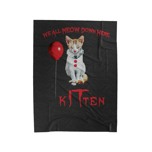 We All Meow Down Here Clown Cat Kitten It Halloween Velveteen Blanket