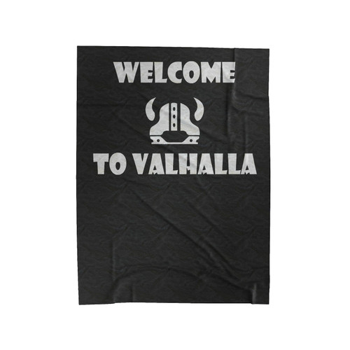 Welcome To Valhalla Vikings Heaven Warriors Sword Velveteen Blanket