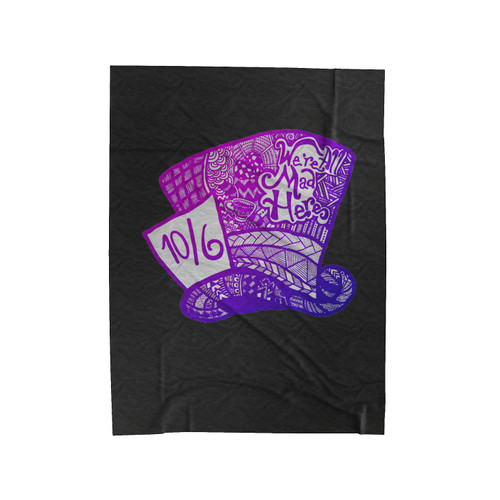 Were All Mad Here In Hat Velveteen Blanket