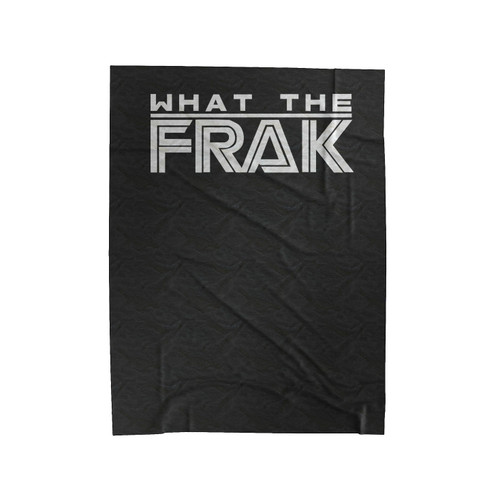 What The Frak Battlestar Galactica Velveteen Blanket