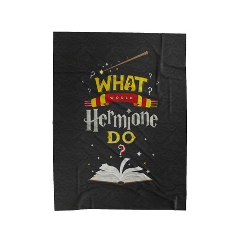 What Would Hermione Do 1 Velveteen Blanket