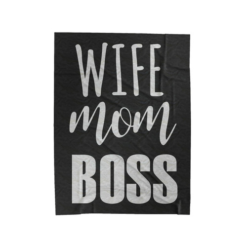 Wife Mom Boss 1 Velveteen Blanket