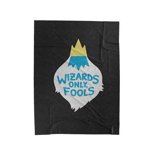 Wizards Only Fools Adventure Time Velveteen Blanket