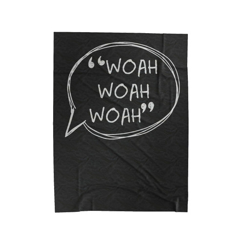 Woah Woah Woah Peter Kavinsky Velveteen Blanket