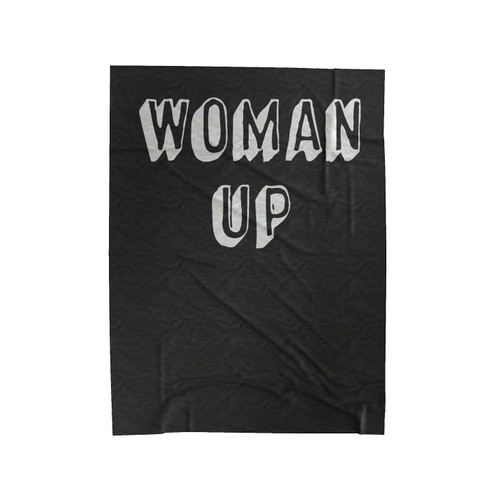 Woman Up Velveteen Blanket