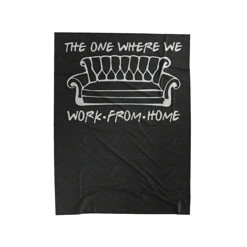 Work From Home 1 Velveteen Blanket