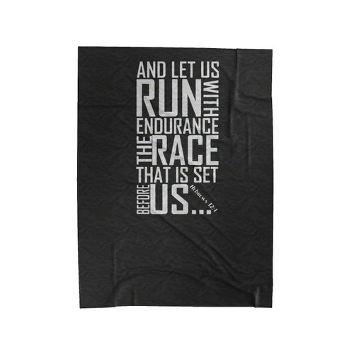Workout Keep Running The Race Hebrews 12 1 Bible Verse Running Burnout Christian Workout Inspiration Velveteen Blanket Workout Keep Running The Race Hebrews 12 1 Bible Verse Running Burnout Christian Workout Inspiration Velveteen Blanket