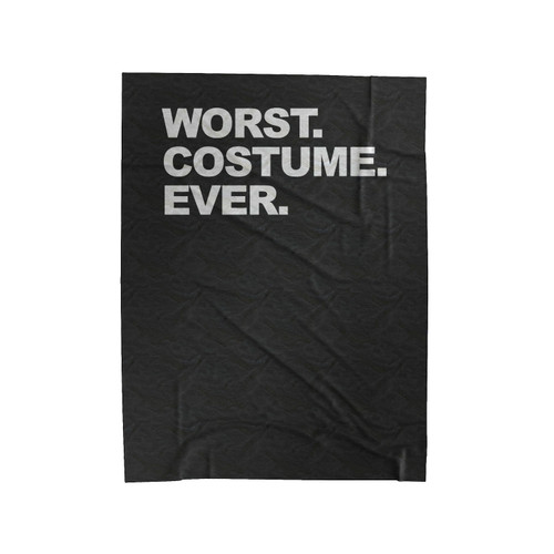 Worst Costume Ever Halloween Costume Funny Halloween Party Velveteen Blanket