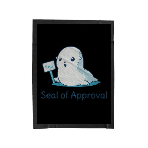 Yes Seal Of Approval Velveteen Blanket
