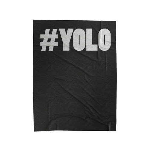 Yolo Funny Comedy Velveteen Blanket