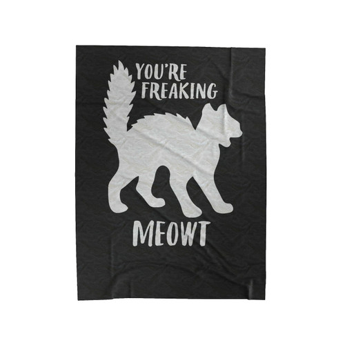 You're Freaking Meowt Halloween Funny Halloween Cat Lover Velveteen Blanket
