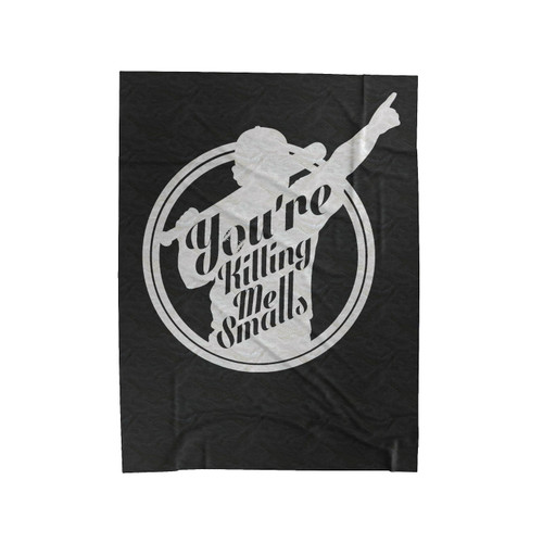 You're Killing Me Smalls Baseball Sandlot Velveteen Blanket