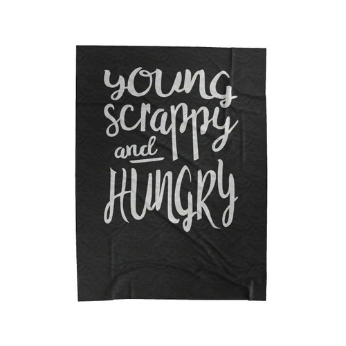 Young Scrappy And Hungry 1 Velveteen Blanket