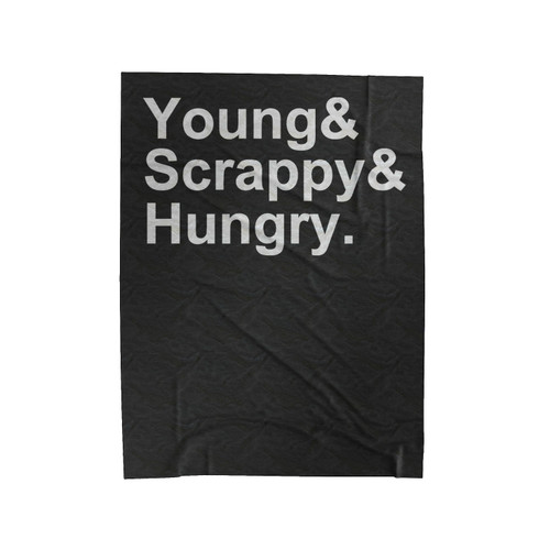 Young Scrappy Hungry Hamilton Musical Movie Velveteen Blanket